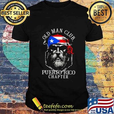 Old man club puerto rico chapter flag shirt