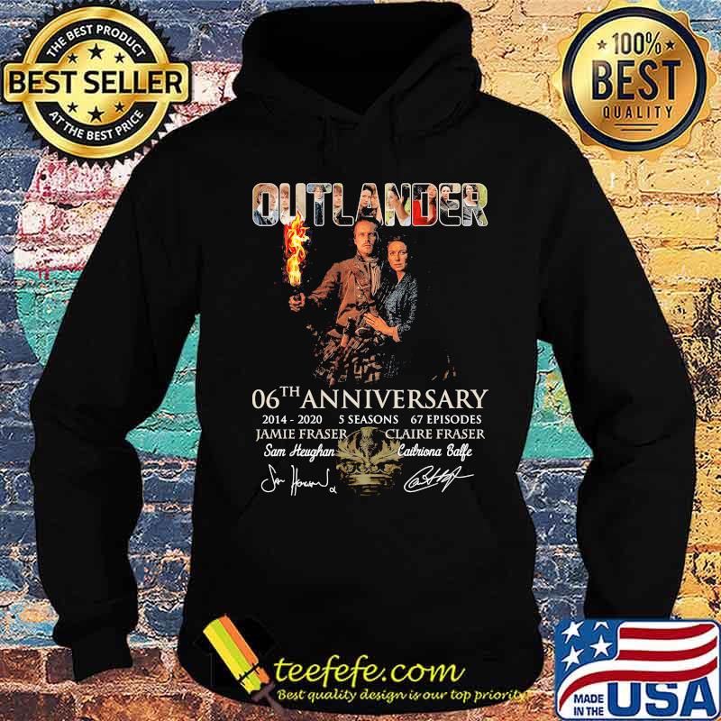 Outlander 06th anniversary 2014 2020 5 seasons 67 episodes signatures s Hoodie Outlander 06th anniversary 2014 2020 5 seasons 67 episodes signatures s Hoodie