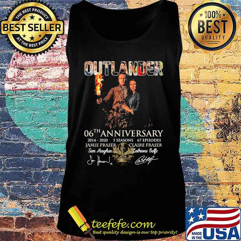 Outlander 06th anniversary 2014 2020 5 seasons 67 episodes signatures s Tank top Outlander 06th anniversary 2014 2020 5 seasons 67 episodes signatures s Tank top