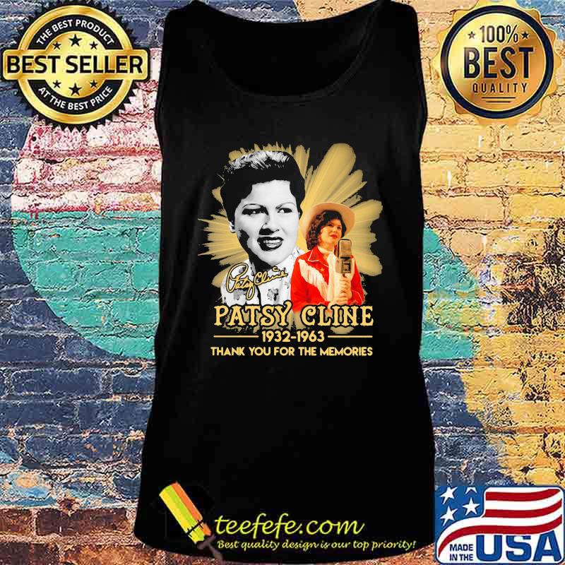 Patsy cline 1932 1963 thank for the memories signature s Tank top Patsy cline 1932 1963 thank for the memories signature s Tank top
