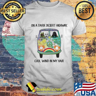 Peace bus on a dark desert highway cool wind in my hair shirt