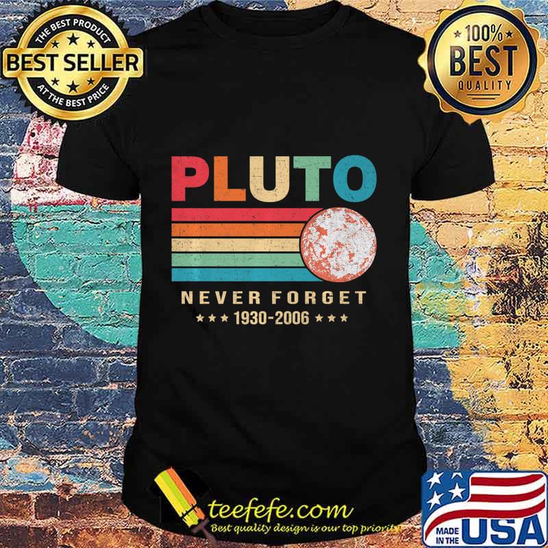 Pluto Never Forget Premium T-Shirt