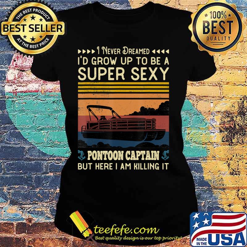 Pontoon Captain Funny Boaters Or Boat Driving Lovers Gift T-Shirt Ladies tee Pontoon Captain Funny Boaters Or Boat Driving Lovers Gift T-Shirt Ladies tee