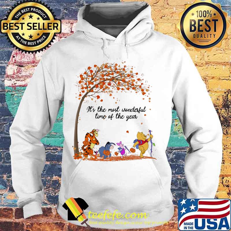 Pooh and friends it's the most wonderful time of the year leaves tree s Hoodie Pooh and friends it's the most wonderful time of the year leaves tree s Hoodie