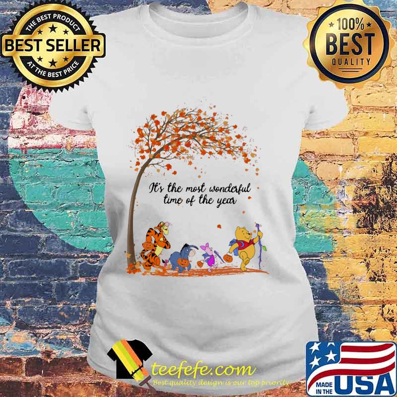 Pooh and friends it's the most wonderful time of the year leaves tree s Laides tee Pooh and friends it's the most wonderful time of the year leaves tree s Laides tee