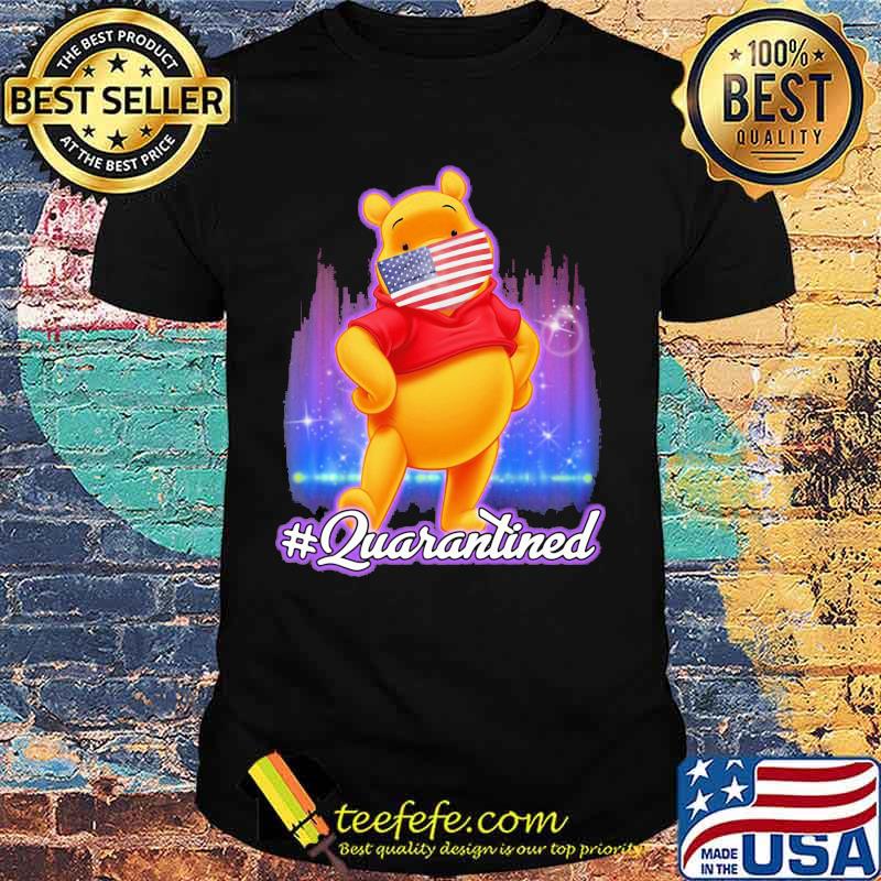 Pooh mask american flag quarantined shirt