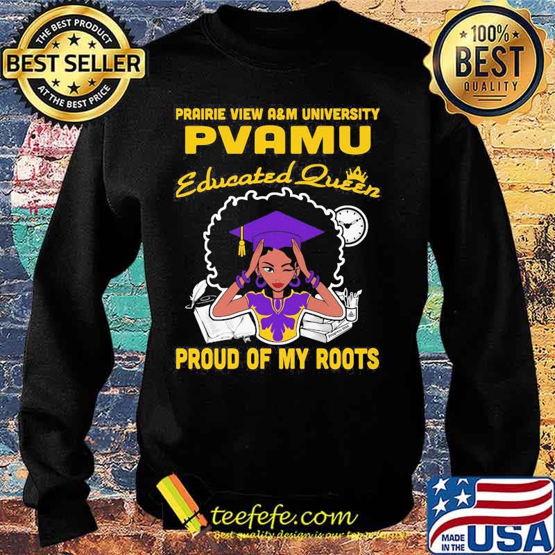 Prairie view a&m university pvamu educated queen proud of my roots s Sweater Prairie view a&m university pvamu educated queen proud of my roots s Sweater
