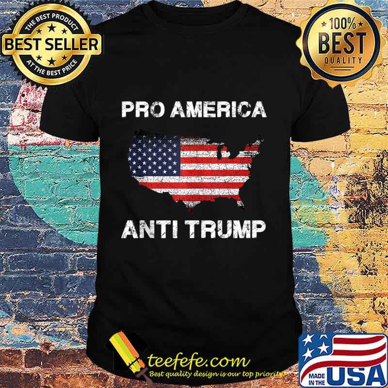Pro America Anti trump with American Flag shirt