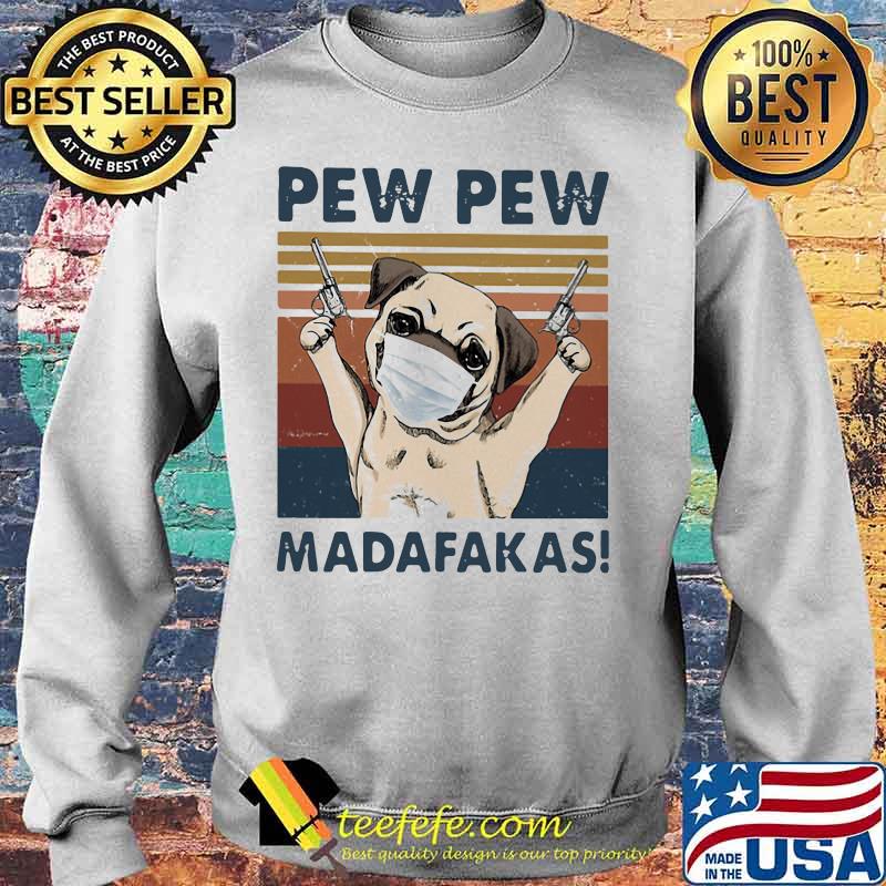 Pug Face Mask Pew Pew Madafakas Vintage Retro s Sweater Pug Face Mask Pew Pew Madafakas Vintage Retro s Sweater