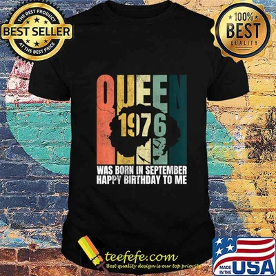 Queen Was Born in September 1976 Bday Gifts 44th Birthday Shirt