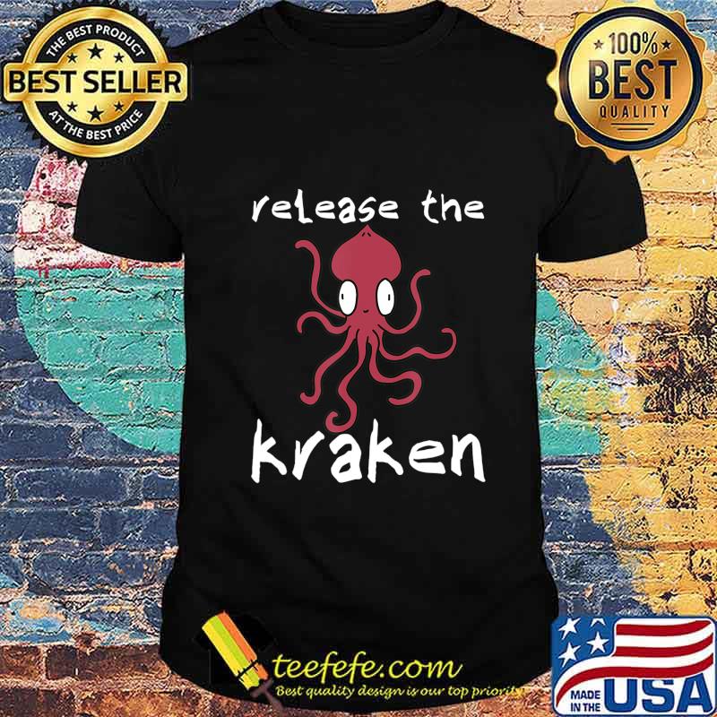 Release the Kraken Derpy Giant Octopus Squid Monster Costume T-Shirt Release the Kraken Derpy Giant Octopus Squid Monster Costume T-Shirt