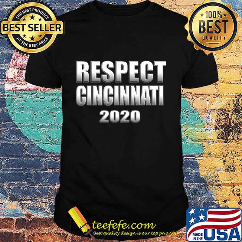 Respect Cincinnati 2020 Baseball T-Shirt