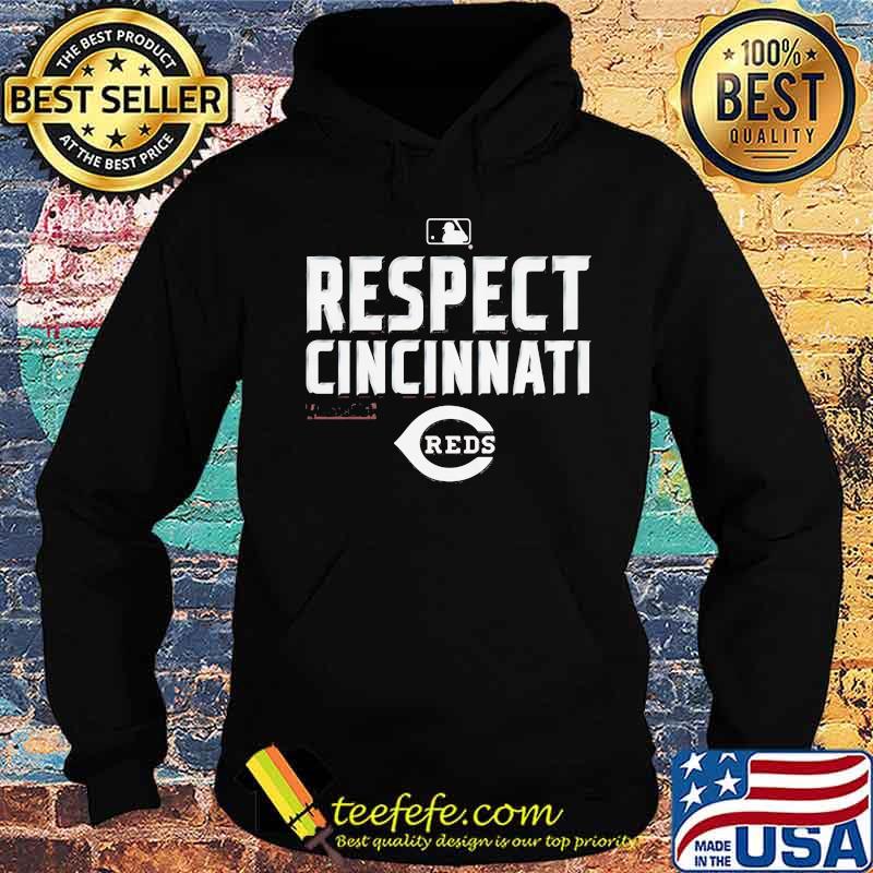 Respect cincinnati reds baseball s Hoodie Respect cincinnati reds baseball s Hoodie