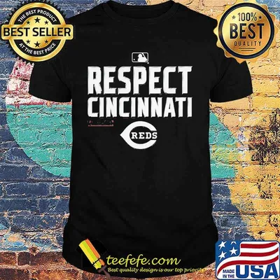 Respect cincinnati reds baseball shirt