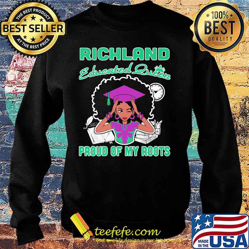 Richland educated queen proud of my roots s Sweater Richland educated queen proud of my roots s Sweater