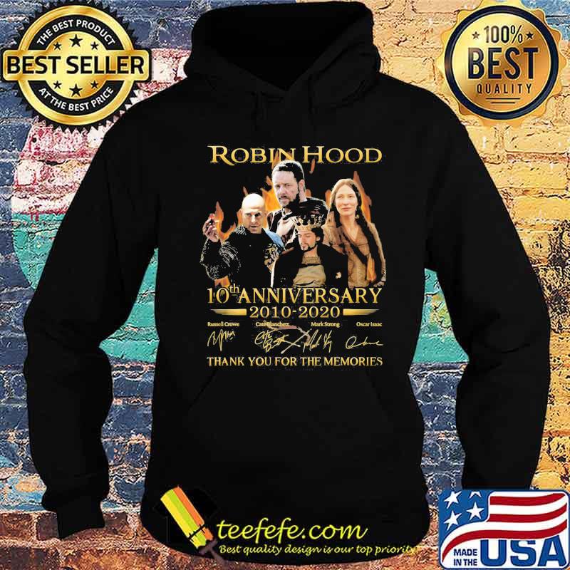 Robin hood 10th anniversary 2010 2020 thank for the memories signatures s Hoodie Robin hood 10th anniversary 2010 2020 thank for the memories signatures s Hoodie