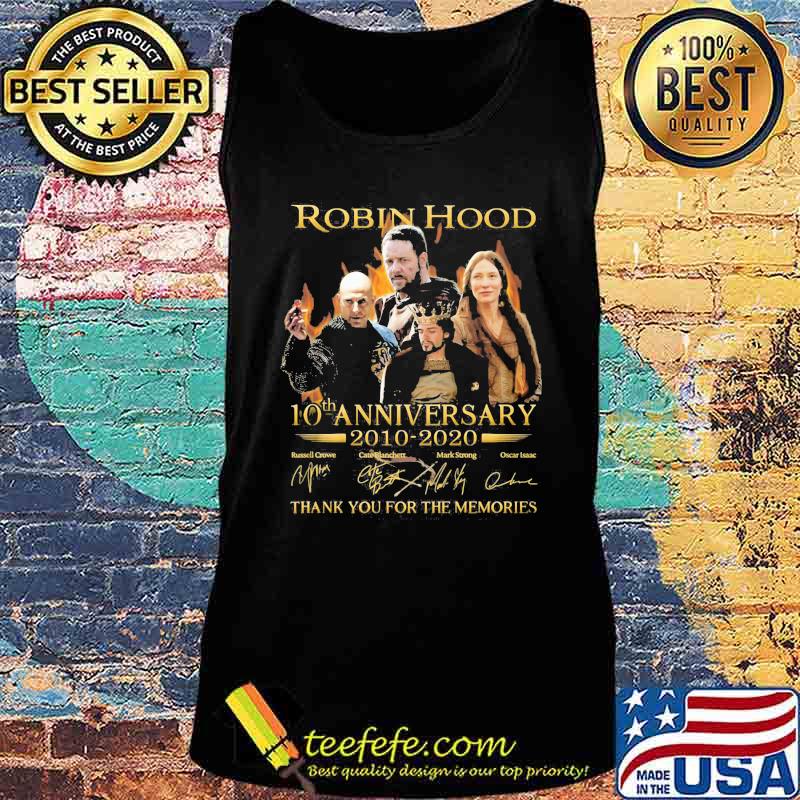 Robin hood 10th anniversary 2010 2020 thank for the memories signatures s Tank top Robin hood 10th anniversary 2010 2020 thank for the memories signatures s Tank top