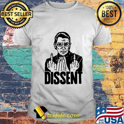 Ruth bader ginsburg dissent shirt
