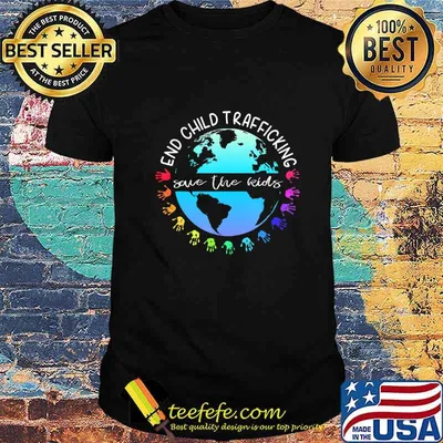 Save the Kids End Child Trafficking T-Shirt
