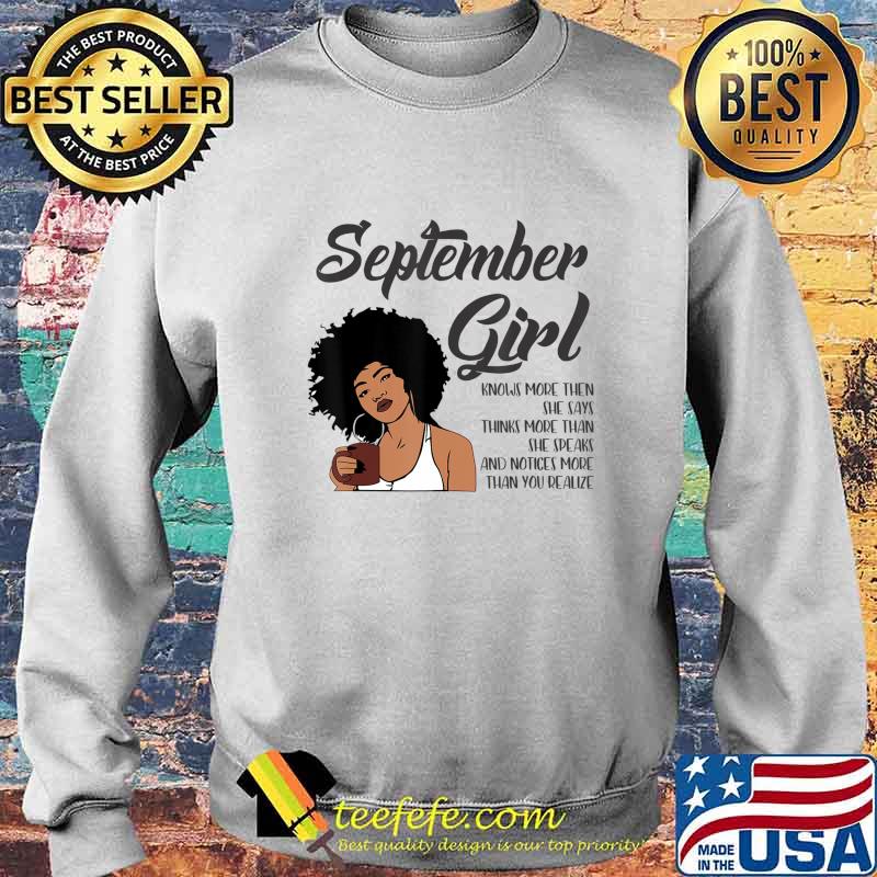 September Girl Birthday American Black Women Virgo Libra T-Shirt Sweater September Girl Birthday American Black Women Virgo Libra T-Shirt Sweater