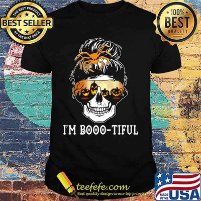 Skull I'm Booo-tiful Halloween shirt