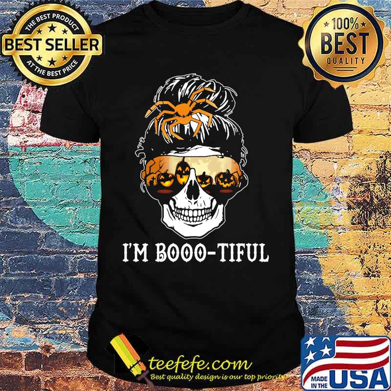 Skull I'm Booo-tiful Halloween shirt Skull I'm Booo-tiful Halloween shirt