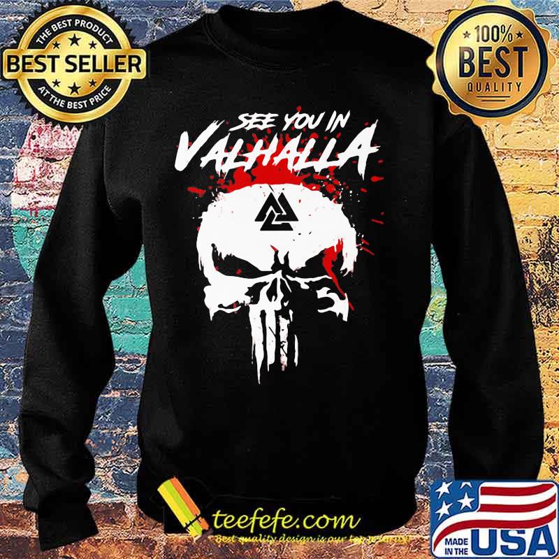 Skull see you in valhalla blood s Sweater Skull see you in valhalla blood s Sweater