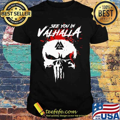 Skull see you in valhalla blood shirt