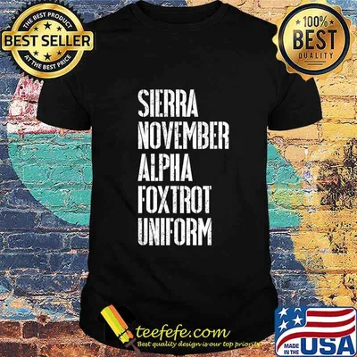 SNAFU Situation Normal All Fucked Up Funny Military Gift T-Shirt