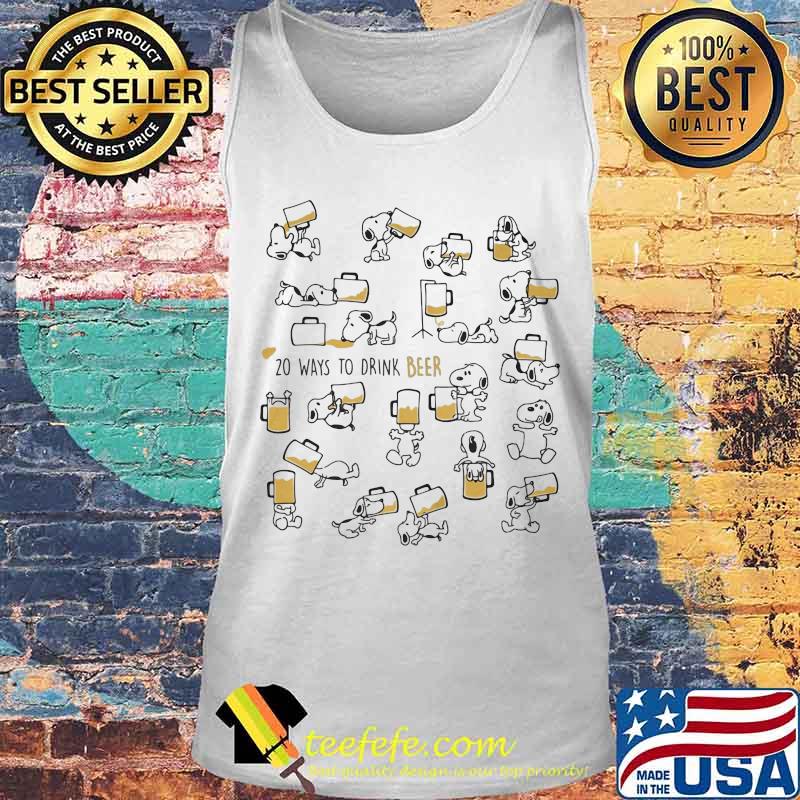Snoopy 20 ways to drink beer s Tank top Snoopy 20 ways to drink beer s Tank top