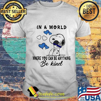 Snoopy hug heart american flag in a world where you can be anything be kind shirt