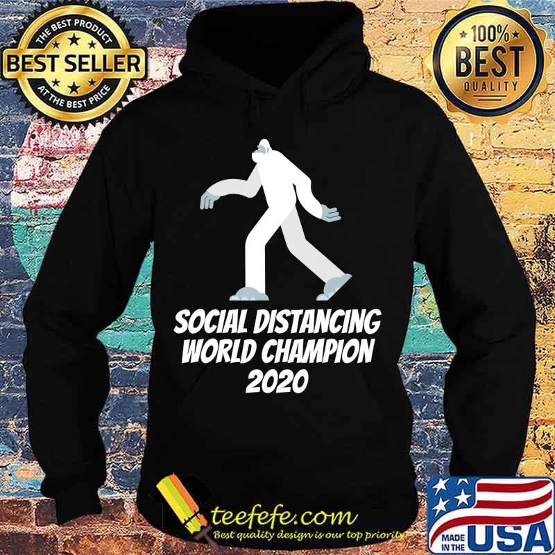 Social Distancing World Champion 2020 Bigfoot T-Shirt Hoodie Social Distancing World Champion 2020 Bigfoot T-Shirt Hoodie