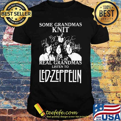 Some grandmas knit grandmas listen to led-zeppelin signatures shirt