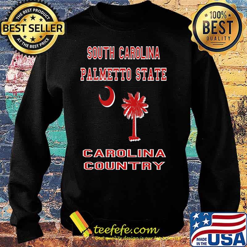 South carolina palmetto state carolina country s Sweater South carolina palmetto state carolina country s Sweater