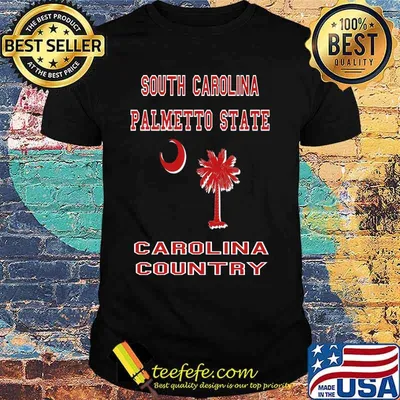 South carolina palmetto state carolina country shirt