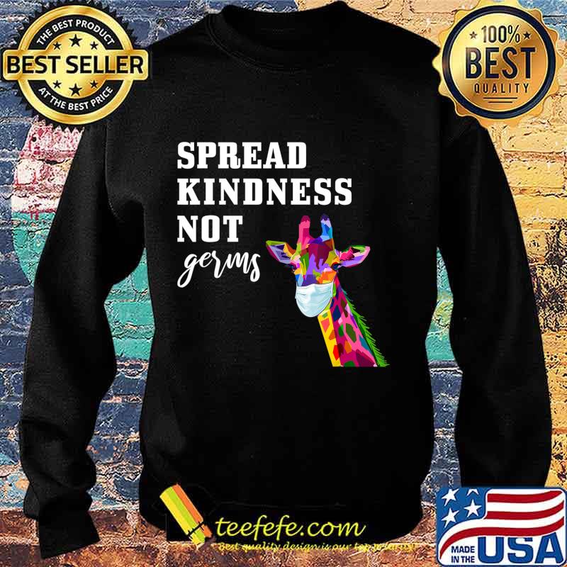 Spread Kindness Not Germs Cute Colorful Giraffe Lover Animal T-Shirt Sweater Spread Kindness Not Germs Cute Colorful Giraffe Lover Animal T-Shirt Sweater