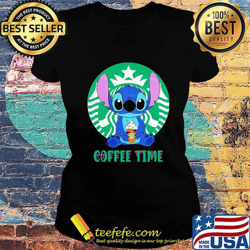 Stitch starbucks coffee time s Ladies tee Stitch starbucks coffee time s Ladies tee
