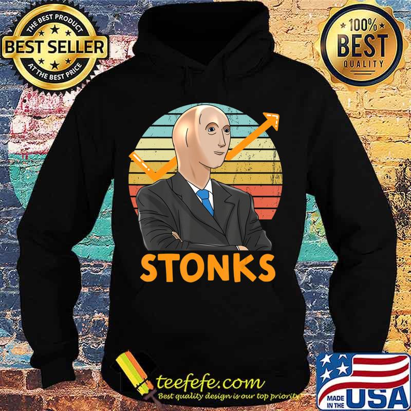 Stonks Guy Dank Meme Funny Stock Broker Stonks Guy Dank Meme T-Shirt Hoodie Stonks Guy Dank Meme Funny Stock Broker Stonks Guy Dank Meme T-Shirt Hoodie