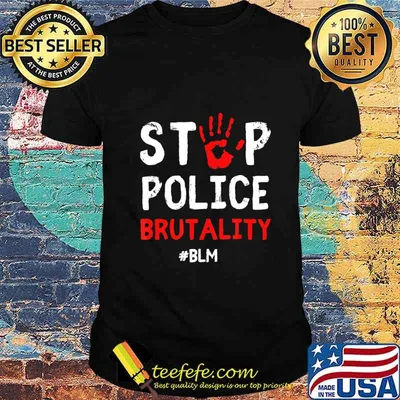 Stop Police Brutality Defund The Police End Police Brutality T-Shirt