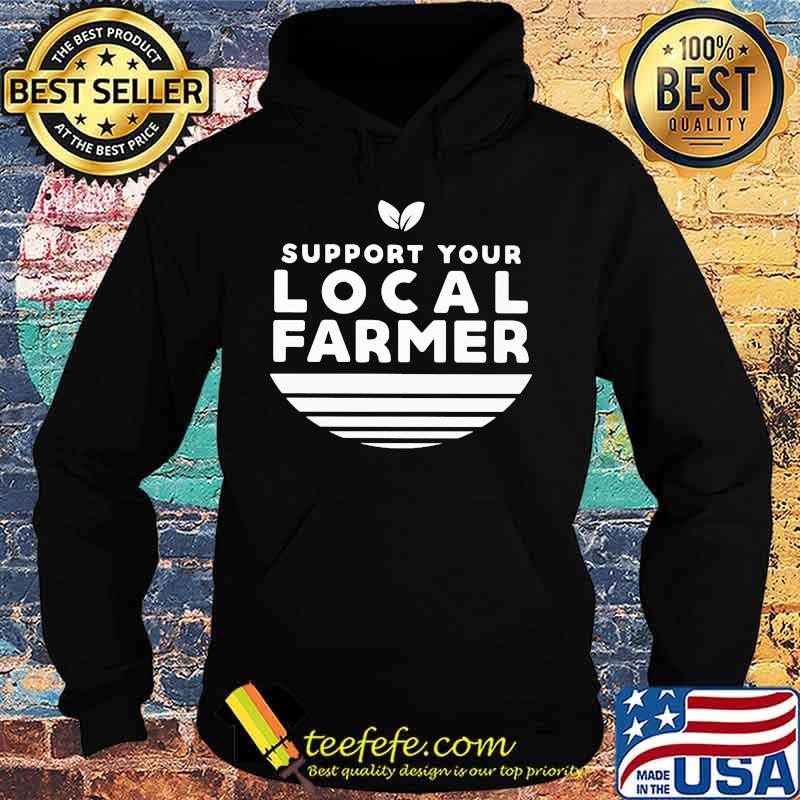 Support your local farmer vintage s Hoodie Support your local farmer vintage s Hoodie