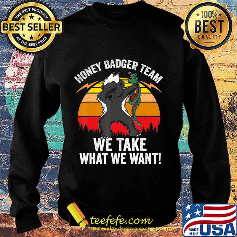 Team Honey Badger Shirt Gift For Dabbing Animal Lover Retro T-Shirt Sweater Team Honey Badger Shirt Gift For Dabbing Animal Lover Retro T-Shirt Sweater