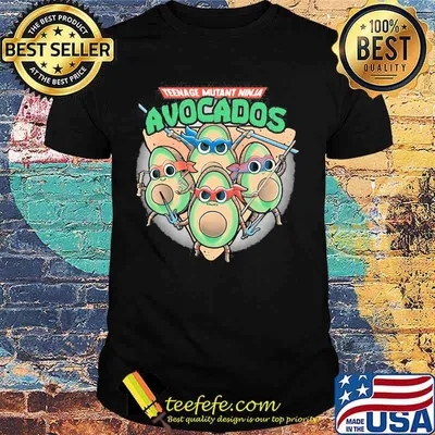 Teenage mutant ninja avocados shirt