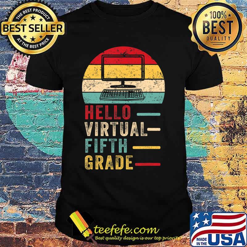 Th Hello Virtual Fifth Grade Costume First Day Of School T-Shirt