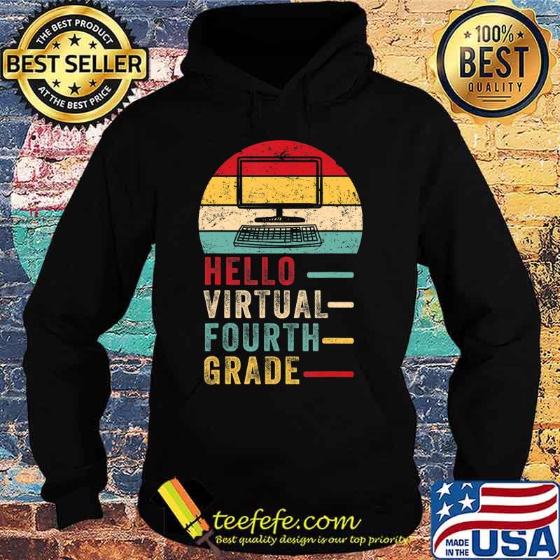 Th Hello Virtual Fourth Grade Costume First Day Of School T-Shirt Hoodie Th Hello Virtual Fourth Grade Costume First Day Of School T-Shirt Hoodie