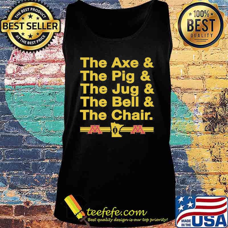 The axe and the pig and the jug and the bell and the chair s Tank top The axe and the pig and the jug and the bell and the chair s Tank top