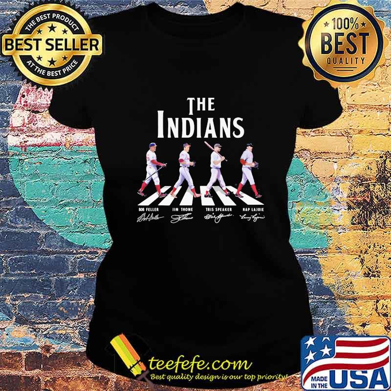 The indians baseball crossing the line signatures s Ladies tee The indians baseball crossing the line signatures s Ladies tee