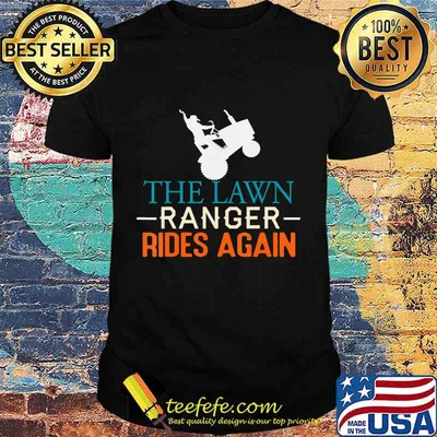 The Lawn Ranger Rides Again Funny Lawn Mowing Tractor Retro T-Shirt