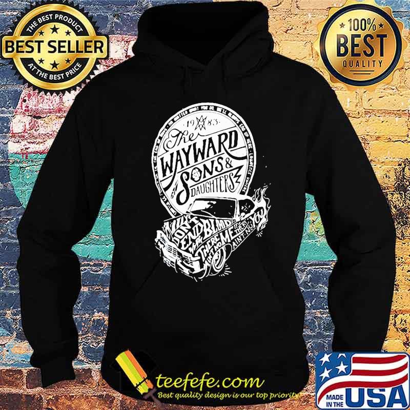 The wayward sons and daughters 1985 vintage s Hoodie The wayward sons and daughters 1985 vintage s Hoodie