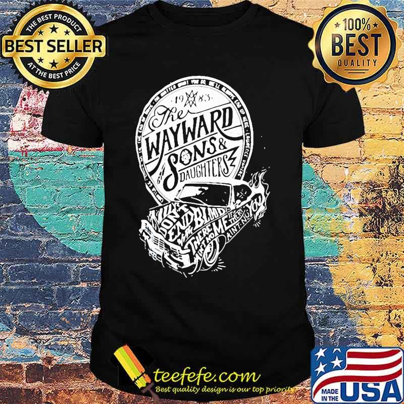 The wayward sons and daughters 1985 vintage shirt