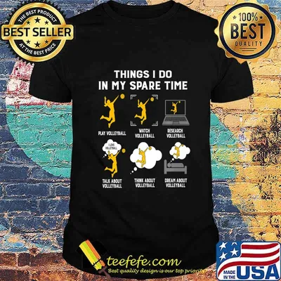 Things I Do In My Spare Time play Volleyball-Best Gift Ideas Premium T-Shirt
